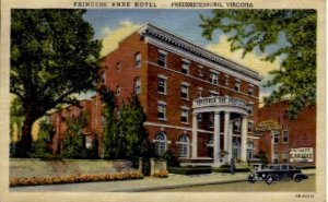 Princess Anne Hotel - Fredericksburg, Virginia VA  