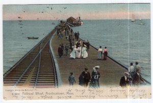Provincetown, Mass, Railroad Wharf