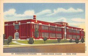 Price Utah Carbon Junior College Admin Building Vintage Postcard AA49279