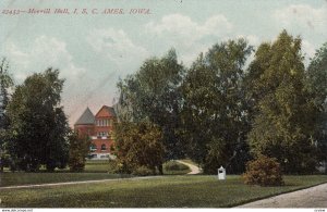 AMES , Iowa , 00-10s ; Morrill Hall , I.S.C.