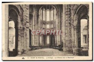 Old Postcard Mont St Michel L & # 39Abbaye The Choir of the Basilica