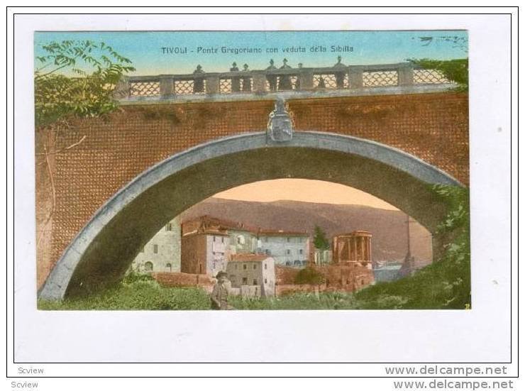 Tivoli , Italy , 00-10s ; Ponte Gregoriano con veduta della Sibilla