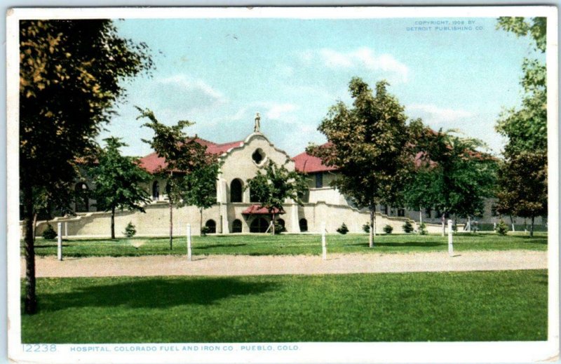 PUEBLO, Colorado CO ~ COLORADO FUEL & IRON Company Hospital 1908 Postcard