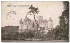 Old Postcard Charente La Rochefoucauld Chateau on the road of Chasseneuil