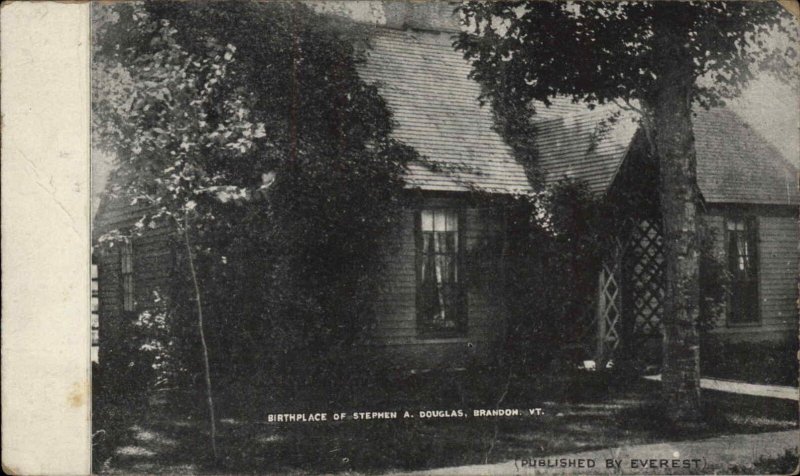 Brandon Vermont VT Stephen A Douglas Birthplace c1910 Vintage Postcard