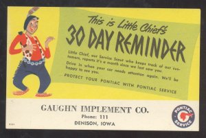 DENISON IOWA GAUGHN IMPLENENT PONTIAC SERVIC INDIAN ADVERTISING POSTCARD