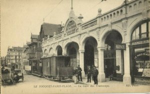 france, LE TOUQUET-PARIS-PLAGE, La Gare des Tramways (1910s) Postcard