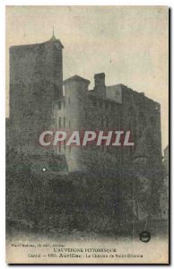 Old Postcard Aurillac Cantal Auvergne Picturesque Chateau of Saint Etienne
