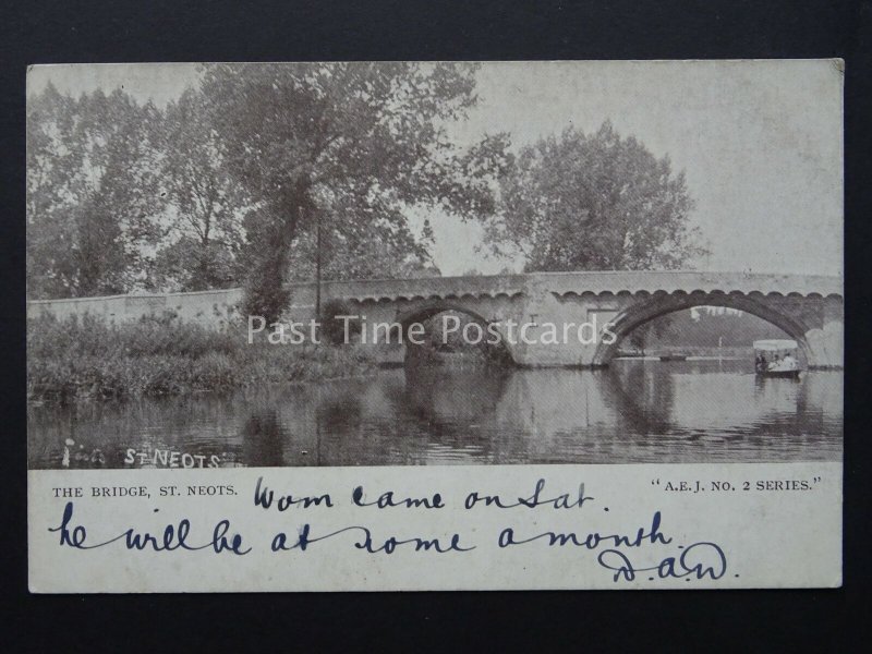 Cambridgeshire ST NEOTS The Bridge c1902 UB Postcard by A.E.J. No.2 Series