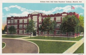 MUNCIE, Indiana, 1930-1940s; Science Hall, Ball State Teachers' College