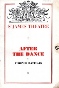 After The Dance St James Theatre Rare WW2 Terence Rattigan Old Programme
