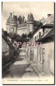 Old Postcard Pierrefonds La Rue Notre Dame and Chateau