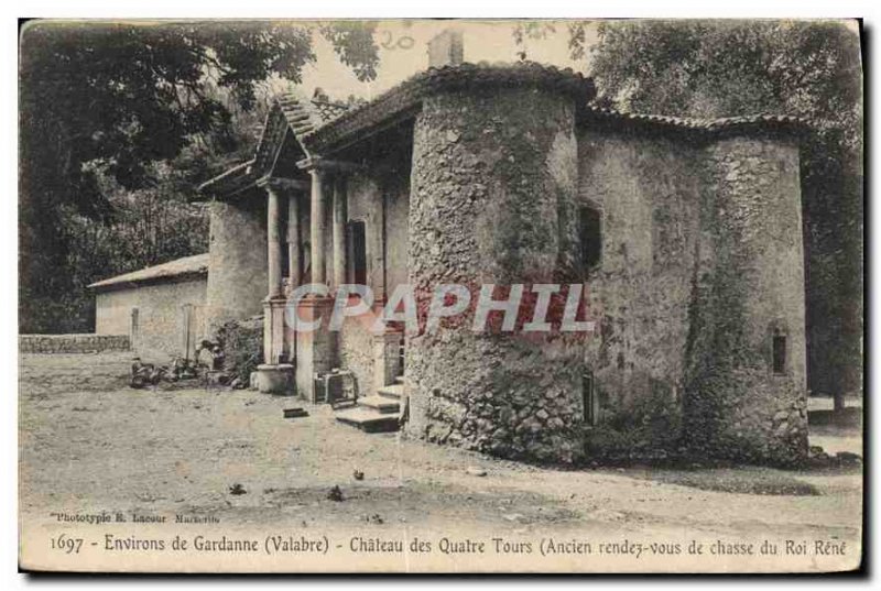 Old Postcard Around Gardanne (Valabre) Castle of the Four Towers Former spot ...