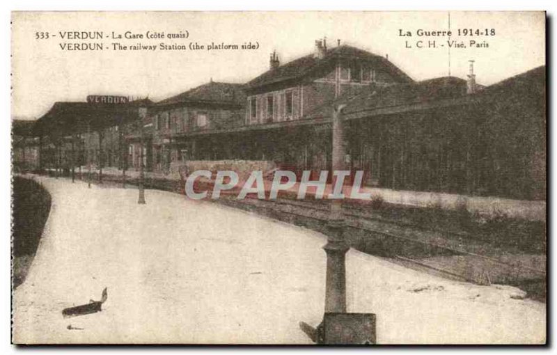 Verdun - War 1914 1918 - Train - Railway Station - train - Old Postcard