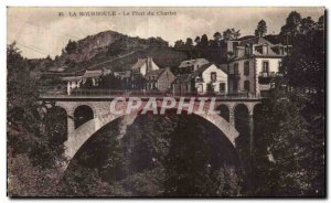 Old Postcard LA BOURBOULE - Le Pont Charlet