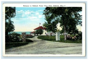 1928 Entrance to Oshkosh Power Boat Club, Oshkosh, Wisconsin Postcard 