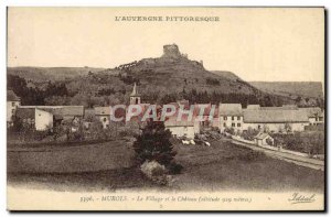 Old Postcard L & # 39Auvergne Murols Picturesque Village And Chateau