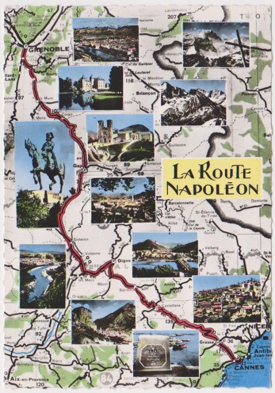 LA ROUTE NAPOLEON - RETURN FROM ELBA