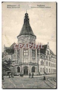 Old Postcard Mulhausen The new District Court