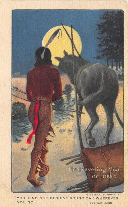 Native Americans Traveling Moon December Indian Round Oak Stove Postcard