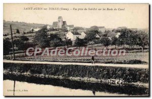 Postcard Old Saint Aubin sur Yonne Southeast plug View Canal Edges