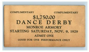 1929 $1,750 Dance Derby Monroe Michigan Armory Ticket Vintage Original F43