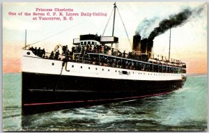 Princess Charlotte C.P.R. Shipping Lines Daily Calling at Vancouver BC Postcard