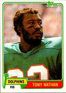 1981 Topps Football Card Tony Nathan Miami Dolphins sk60214