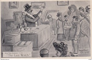 1900-1910's; The Last Watch