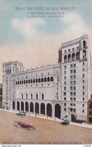 Bible Institute of Los Angeles, California; 1900-10s