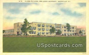 Alumni Building, Bob Jones University - Greenville, South Carolina