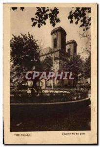 Old Postcard Thionville L & # 39eglise seen from the park