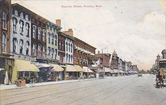 Michigan Pontiac Saginaw Street 1909