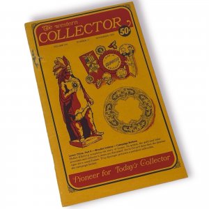 1970 - The Western Collector - Lenox China, Cigar Store Indian, Campaign Buttons