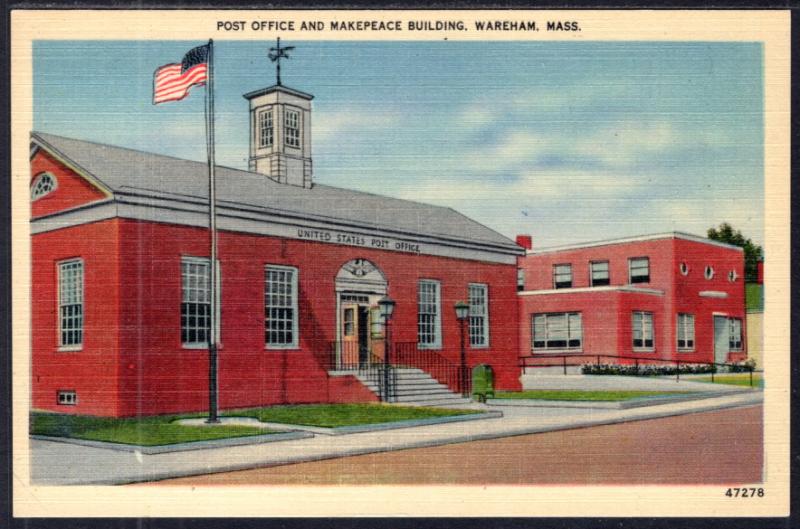 Post Office and Makepeace Building,Wareham,MA