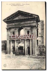 Old Postcard La Tour d'Aigues (Vaucluse) Front Entrance Renaissance Chateau