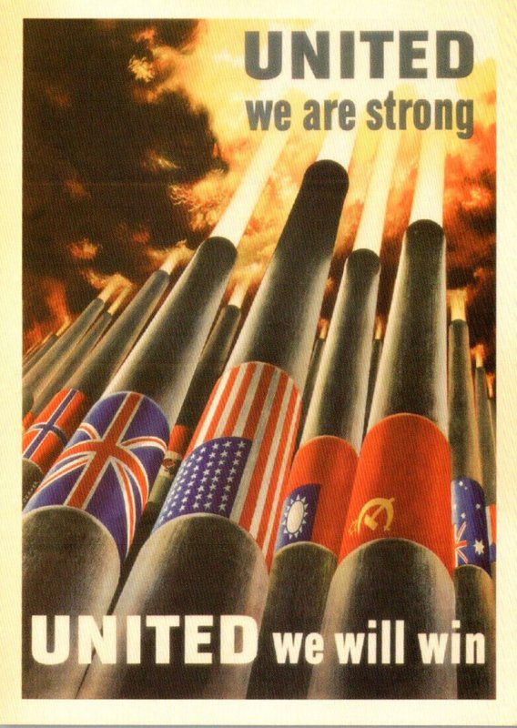 Military World War II Poster United We Are Strong United We Will Win