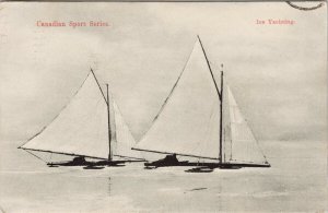 Canadian Sport Series Ice Yachting Canada c1907 Postcard G27