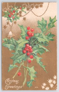 Holiday~Christmas~Holly Branch & Golden Bell~Stars~c1910 Postcard