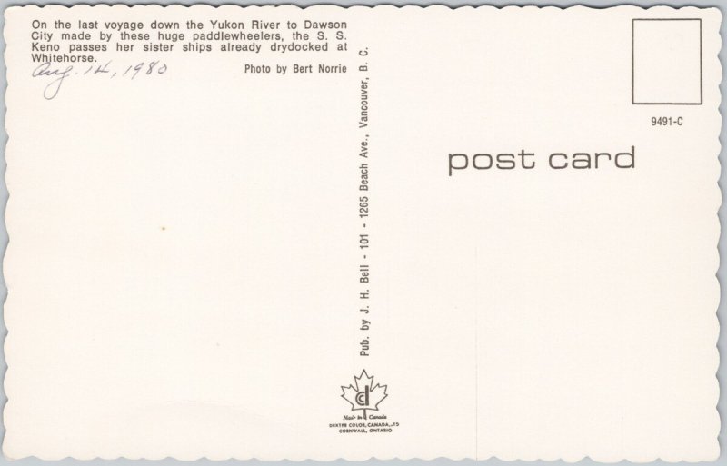 SS 'Keno' Last Voyage Whitehorse Yukon YT Steamer Steamships Postcard D95