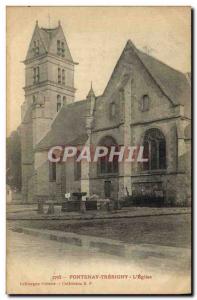 Old Postcard Fontenay Tresigny L & # 39Eglise