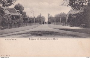 KOBENHAVN, Denmark, 1901-1907; Indgang Til Frederiksberg-Have