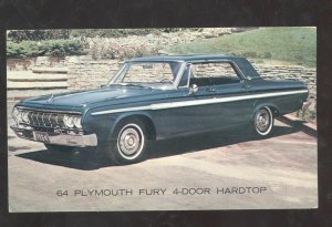 1964 PLYMOUTH FURY 4 DOOR HARDTOP VINTAGE CAR DEALER ADVERTISING POSTCARD