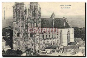 Old Postcard Toul La Cathedrale