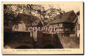 Old Postcard Kaysersberg Strengthens Pont De Weiss