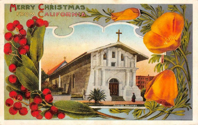 Merry Christmas From California Poppies Mission Dolores 1915 Vintage Postcard