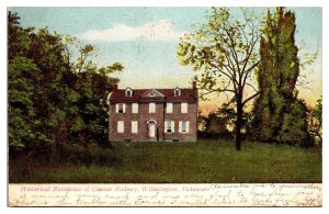 1911 Historical Residence of Caesar Rodney, Wilmington, DE Postcard