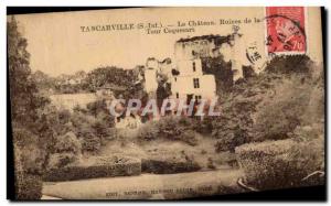 Tancarville - The Tower Coquesart - Le Chateau - Old Postcard