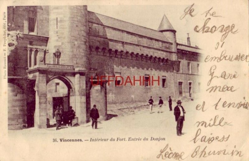 FRANCE. VINCENNES - INTERIEUR DU FORT, ENTREE DU DONJON 1903