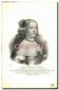 Old Postcard Marie Therese D & # 39Autriche daughter of Philip IV King & # 39...